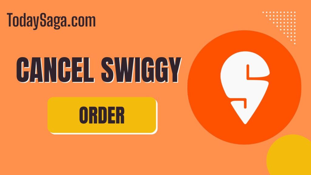 How to cancel Order on Swiggy