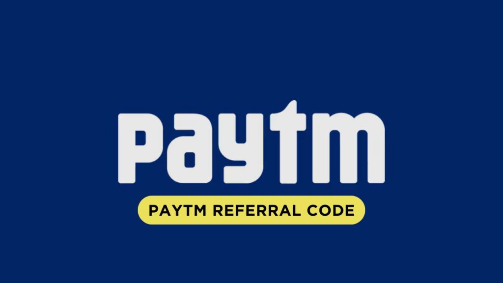 Paytm Referral Code
