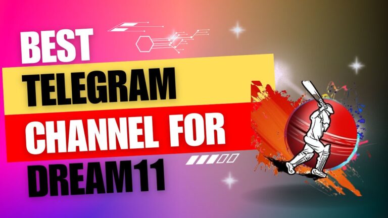 Top 11 Best Dream11 Prediction Telegram Channel Links