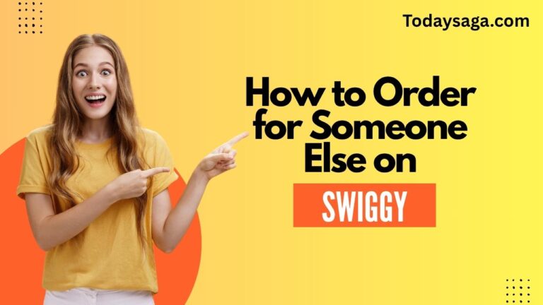 How to Order for Someone Else on Swiggy in 9 Steps
